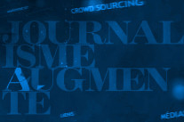 Le « journalisme augmenté » en 10 points